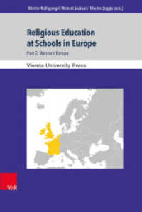 ヨーロッパの学校における宗教教育　第２部：西欧<br>Religious Education at Schools in Europe : Part 2: Western Europe (Wiener Forum für Theologie und Religionswissenschaft Band 010.2) （2014. 319 S. 23.2 cm）