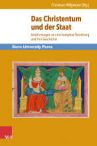 Das Christentum und der Staat : Annäherungen an eine komplexe Beziehung und ihre Geschichte （2014. 133 S. 235 mm）