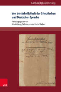 Von der Aehnlichkeit der Griechischen und Deutschen Sprache （2016. 269 S. 237 mm）