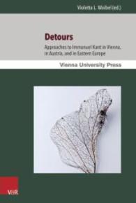 Detours : Approaches to Immanuel Kant in Vienna, in Austria, and in Eastern Europe