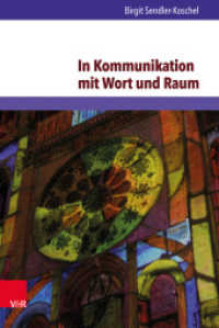 In Kommunikation mit Wort und Raum : Bibelorientierte Kirchenpädagogik in einer pluralen Kirche und Gesellschaft. Dissertationsschrift (Arbeiten zur Religionspädagogik (ARP) Band 058) （2016. 379 S. 237 mm）