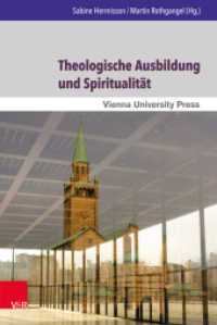 Theologische Ausbildung und Spiritualität (Wiener Forum für Theologie und Religionswissenschaft Band 012) （2016. 210 S. 237 mm）