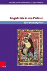 Trägerkreise in den Psalmen (Bonner Biblische Beiträge Band 178) （2016. 264 S. 23.2 cm）