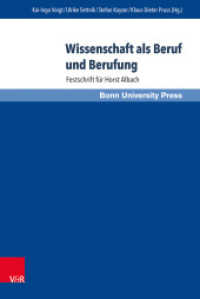 Wissenschaft als Beruf und Berufung : Festschrift für Horst Albach （2016. 209 S. m. 23 Farbabb. 237 mm）