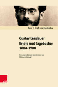 Briefe und Tagebücher 1884-1900, 2 Bde. : Band 1: Briefe und Tagebücher. Band 2: Kommentar （2. Aufl. 2017. 1346 S. 23.2 cm）