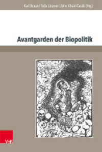 Avantgarden der Biopolitik : Jugendbewegung, Lebensreform und Strategien biologischer "Aufrüstung" (Jugendbewegung und Jugendkulturen - Jahrbuch Jahr 2017, Band 013) （2. Aufl. 2019. 275 S. mit 20 Abbildungen. 237 mm）