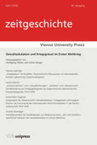 Gewalteskalation und Kriegsgräuel im Ersten Weltkrieg （2018. 122 S. 232 mm）