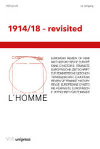 1914/18 - revisited （2018. 178 S. 232 mm）