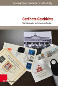 Gezähnte Geschichte : Die Briefmarke als historische Quelle (Post - Wert - Zeichen Band 001) （2018. 513 S. mit zahlreichen Abbildungen. 237 mm）
