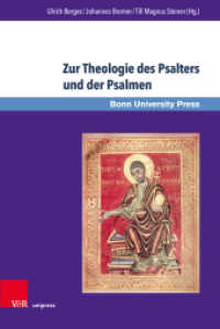Zur Theologie des Psalters und der Psalmen : Beiträge in memoriam Frank-Lothar Hossfeld (Bonner Biblische Beiträge Band 189) （2019. 495 S. mit einer Abbildung. 237 mm）