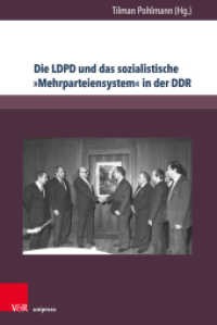Die LDPD und das sozialistische "Mehrparteiensystem" in der DDR (Berichte und Studien 81) （2020 242 S.  232 mm）