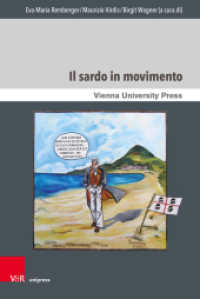 Il sardo in movimento (Wiener Arbeiten zur Linguistik Band 005) （1. Edizione. 2020. 352 S. con 14 illustrazioni. 235 mm）