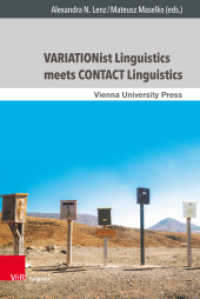 VARIATIONist Linguistics meets CONTACT Linguistics : In cooperation with Manuela Lanwermeyer (Wiener Arbeiten zur Linguistik Band 006) （1. Edition. 2020. 415 S. with 101 figures. 235 mm）