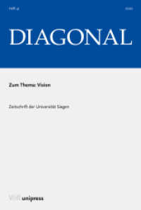 Vision (DIAGONAL Jahrgang 2020) （2020. 308 S. mit 51 Abbildungen. 230 mm）