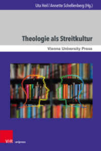 Theologie als Streitkultur (Wiener Jahrbuch für Theologie Band 013, Jahr 2021) （2021. 384 S. mit 4 Abbildungen. 235 mm）