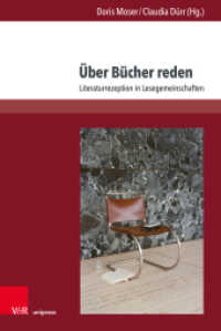Über Bücher reden : Literaturrezeption in Lesegemeinschaften (digilit Band 003) （2021. 260 S. mit einer Abbildung. 235 mm）