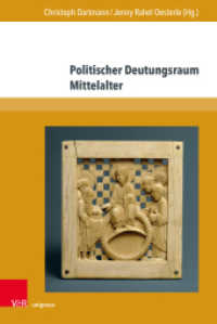 Politischer Deutungsraum Mittelalter (Nova Mediaevalia Band 022) （2022. 301 S. mit einer Abbildung. 237 mm）