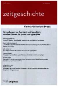 Verhandlungen von Geschlecht und Sexualität in visuellen Kulturen der 1920er- und 1930er-Jahre （2023. 160 S. mit 24 Abbildungen. 232 mm）