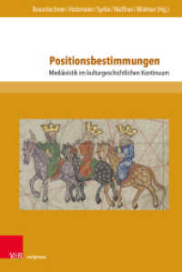 Positionsbestimmungen : Mediävistik im kulturgeschichtlichen Kontinuum (Nova Mediaevalia Band 025) （2024. mit 58 Abbildungen）