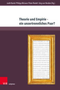 Theorie und Empirie - ein unzertrennliches Paar? : Tagung der Early Career Researcher der Konferenz für Geschichtsdidaktik in der Universität Bielefeld 2023 (Beihefte zur Zeitschrift für Geschichtsdidaktik Band 037) （2025. 293 S. mit 10 Abbildungen. 237 mm）