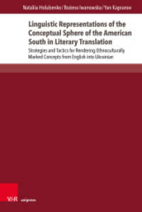 Linguistic Representations of the Conceptual Sphere of the American South in Literary Translation (Fields of Linguistics - Aktuelle Fragestellungen und Herausforderungen Band 010) （1. Edition 2024. 2024. 159 S. 237 mm）