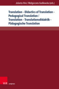 Translation - Didactics of Translation - Pedagogical Translation / Translation - Translationsdidaktik - Pädagogische Tra (Interdisziplinäre Verortungen der Angewandten Linguistik Band 019) （1. Edition 2025. 2025. 172 S. with 27 figures. 237 mm）