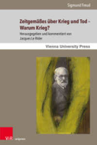 Zeitgemäßes über Krieg und Tod - Warum Krieg? (Sigmund Freuds Werke Band 008) （2025. 143 S. 232 mm）