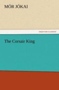 The Corsair King （2012. 88 S. 203 mm）