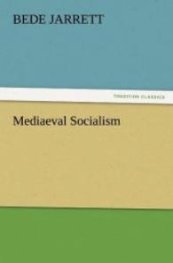 Mediaeval Socialism （2012. 88 S. 203 mm）