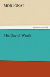 The Day of Wrath （2012. 248 S. 203 mm）
