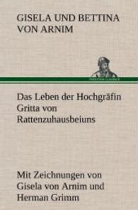 Das Leben Der Hochgrafin Gritta Von Rattenzuhausbeiuns