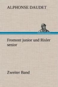 Fromont Junior Und Risler Senior - Band 2