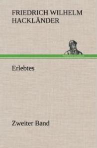 Erlebtes. Zweiter Band