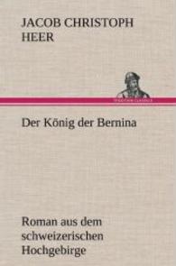 Der Konig Der Bernina