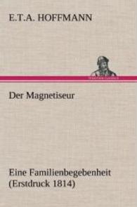Der Magnetiseur