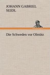 Die Schweden VOR Olmutz