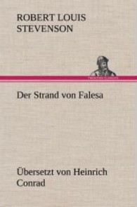 Der Strand von Falesa: Übersetzt von Heinrich Conrad