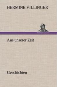 Aus Unserer Zeit - Geschichten