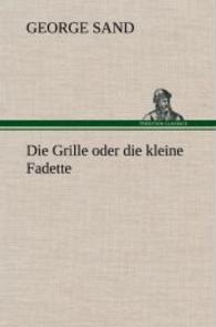 Die Grille Oder Die Kleine Fadette