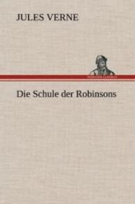 Die Schule Der Robinsons
