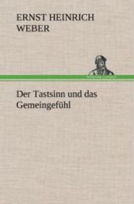 Der Tastsinn Und Das Gemeingefuhl