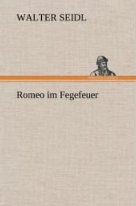Romeo Im Fegefeuer