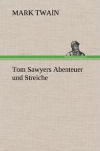 Tom Sawyers Abenteuer Und Streiche
