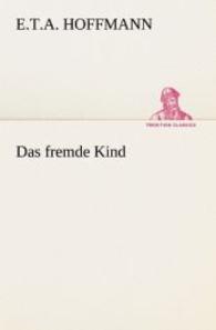 Das Fremde Kind