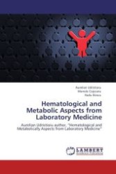 Hematological and Metabolic Aspects from Laboratory Medicine : Aurelian Udristioiu author,  Hematological and Metabolically Aspects from Laboratory Medicine （Aufl. 2011. 116 S.）