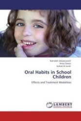 Oral Habits in School Children : Effects and Treatment Modalities （Aufl. 2012. 96 S.）