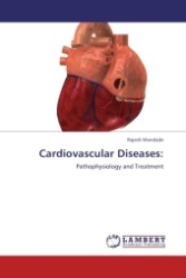 Cardiovascular Diseases: : Pathophysiology and Treatment （Aufl. 2011. 312 S.）