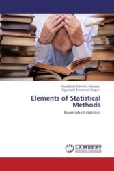 Elements of Statistical Methods : Essentials of statistics （Aufl. 2012. 256 S.）