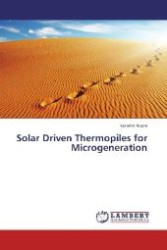 Solar Driven Thermopiles for Microgeneration （Aufl. 2012. 128 S. 220 mm）