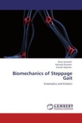 Biomechanics of Steppage Gait : kinematics and kinetics （Aufl. 2012. 84 S.）